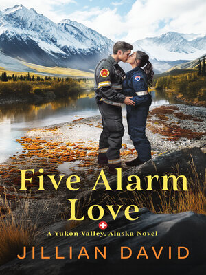 cover image of Five Alarm Love